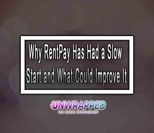 Why RentPay Has Had a Slow Start and What Could Improve It