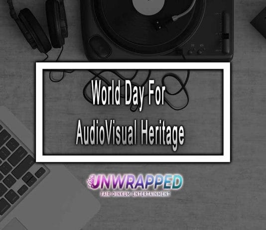 World Day For AudioVisual Heritage