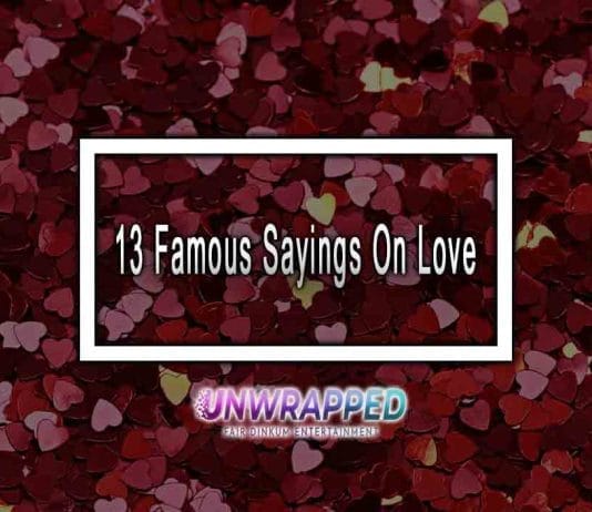 13 Famous Sayings On Love
