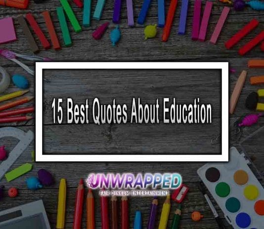 15 Best Quotes About Education