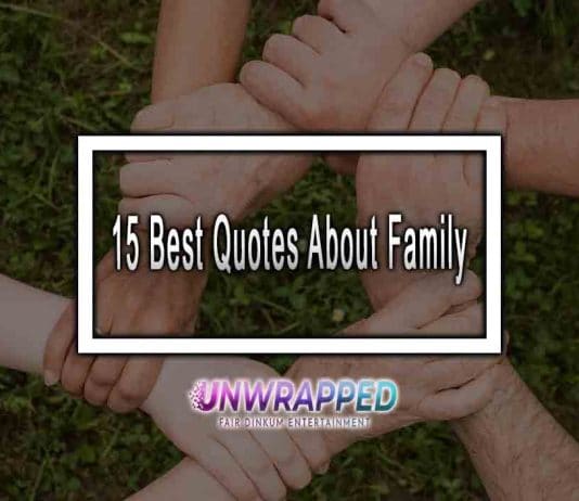 15 Best Quotes About Family
