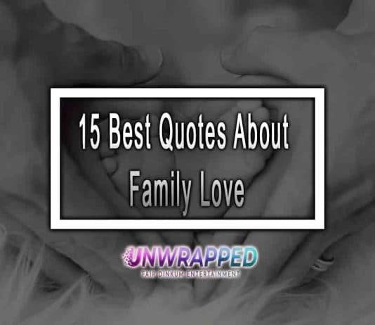 15 Best Quotes About Family Love