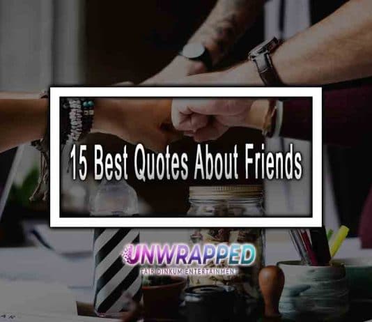 15 Best Quotes About Friends