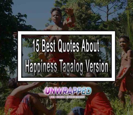 15 Best Quotes About Happiness Tagalog Version