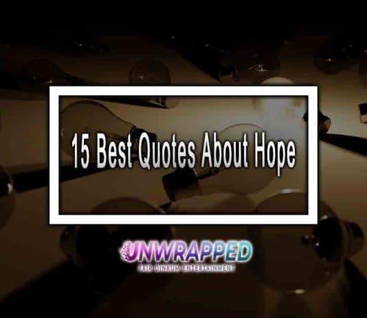 15 Best Quotes About Hope