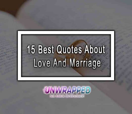 15 Best Quotes About Love And Marriage