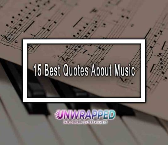15 Best Quotes About Music