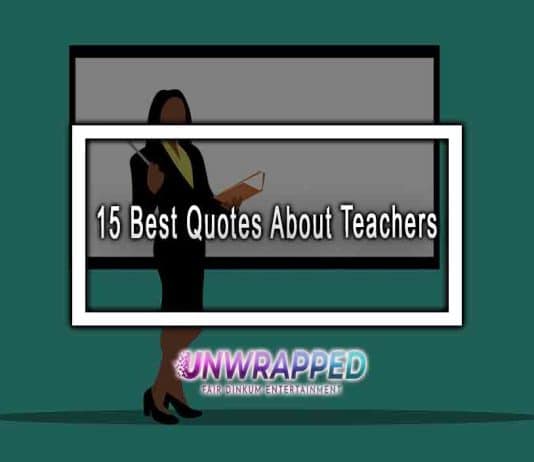 15 Best Quotes About Teachers
