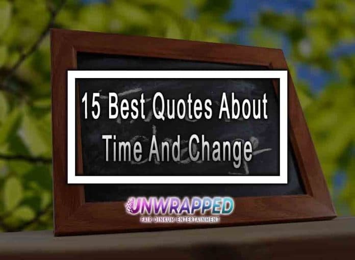 15 Best Quotes About Time And Change