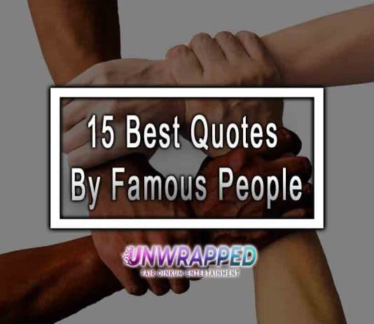 15 Best Quotes By Famous People