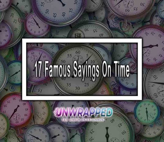 17 Famous Sayings On Time