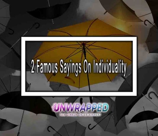 2 Famous Sayings On Individuality 2 Famous Sayings On Individuality