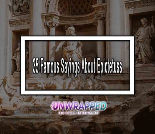 35 Famous Sayings About Epictetus