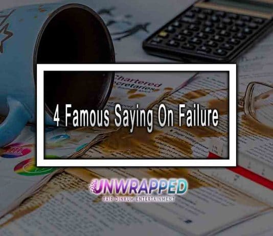 4 Famous Sayings On Failure 4 Famous Saying On Failure