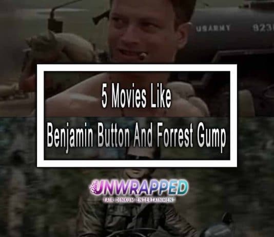 5 Movies Like Benjamin Button And Forrest Gump to Watch