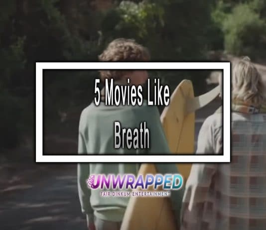 5 Movies Like Breath to Watch
