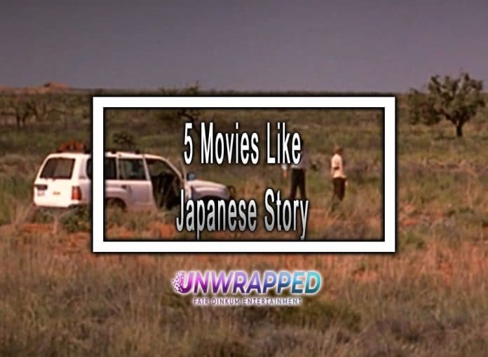 5 Movies Like Japanese Story to Watch