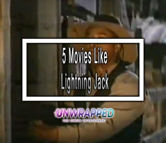 5 Movies Like Lightning Jack to Watch