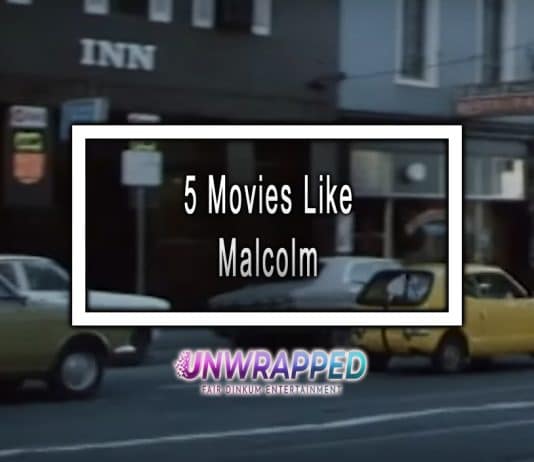 5 Movies Like Malcolm to Watch