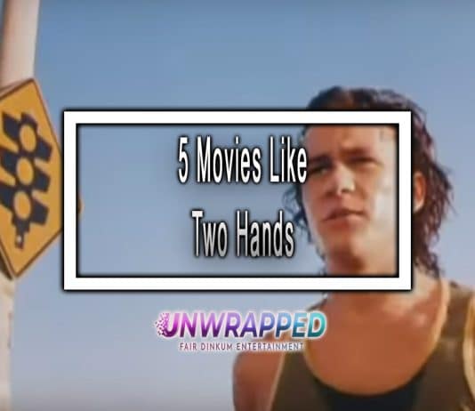 5 Movies Like Two Hands to Watch