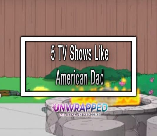 5 TV Shows Like American Dad to Watch