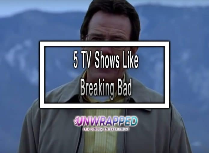 5 TV Shows Like Breaking Bad to Watch