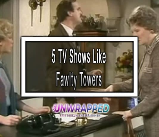 5 TV Shows Like Fawlty Towers to Watch
