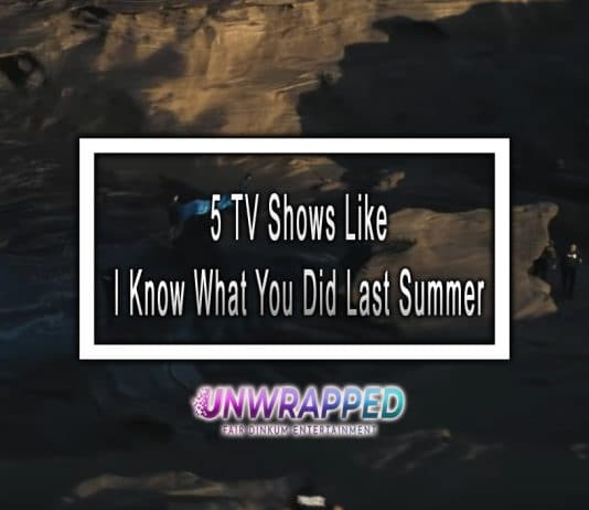 5 TV Shows Like I Know What You Did Last Summer to Watch