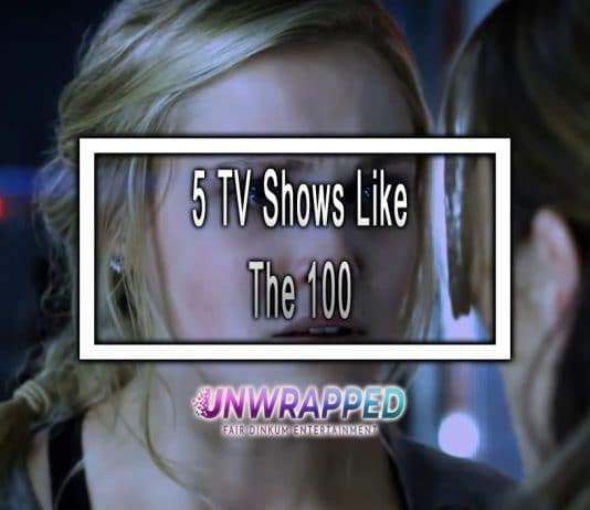 5 TV Shows Like The 100 to Watch