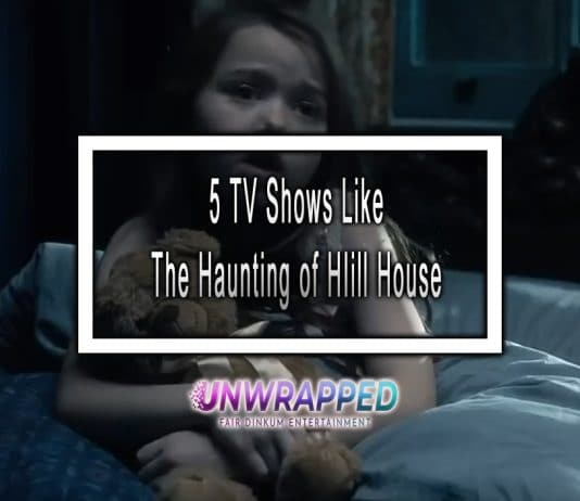 5 TV Shows Like The Haunting of HIill House to Watch