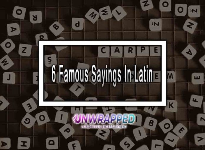 6 Famous Sayings In Latin 6 Famous Sayings In Latin