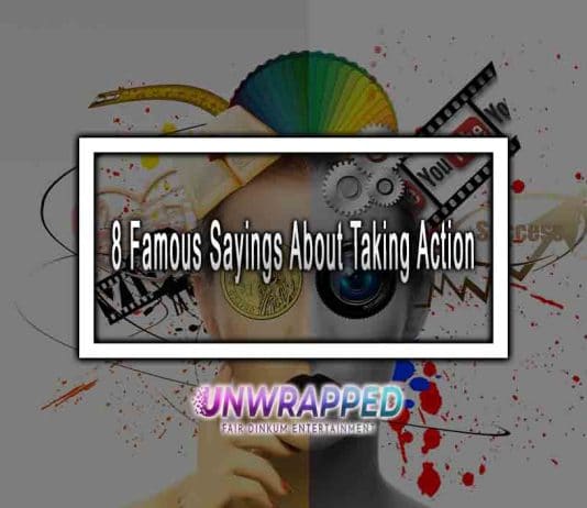 8 Famous Sayings About Taking Action