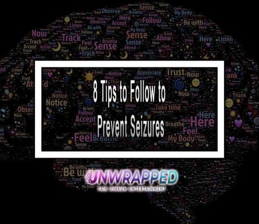 8 Tips to Follow to Prevent Seizures 8 Tips to Follow to Prevent Seizures