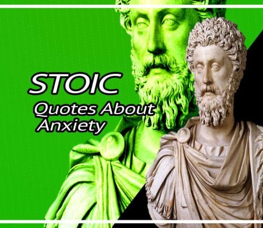 Best Stoicism Quotes About Anxiety