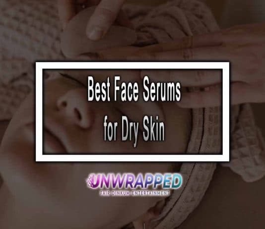 Best Face Serums for Dry Skin