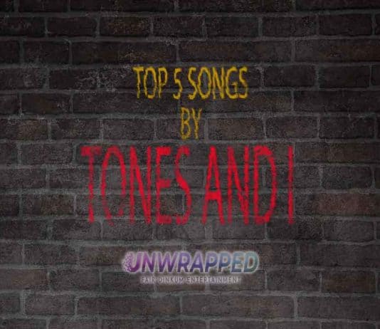 Best Tones And I Songs of All-Time