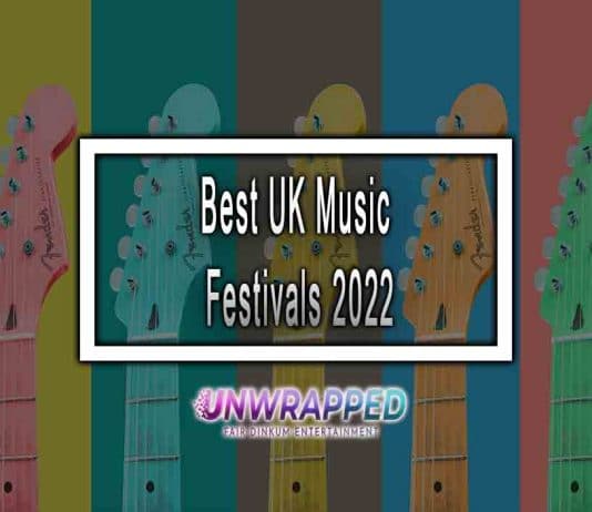 Best UK Music Festivals 2022: Plan Your Holiday Now