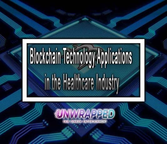 Blockchain Technology Applications in the Healthcare Industry