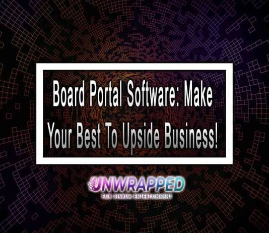 Board Portal Software: Make Your Best To Upside Business! Board Portal Software: Make Your Best To Upside Business!