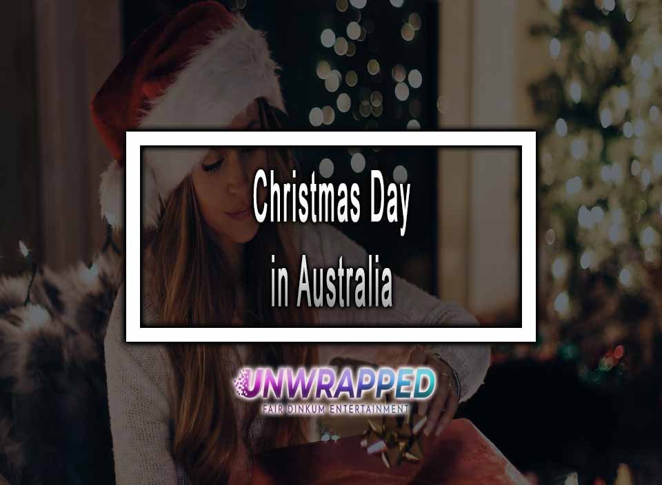 Is it christmas day in australia yet