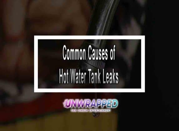 common-causes-of-hot-water-tank-leaks