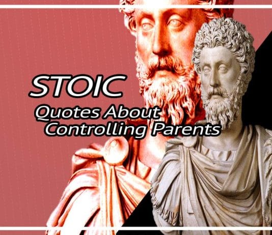 Best Quotes About Controlling Parents