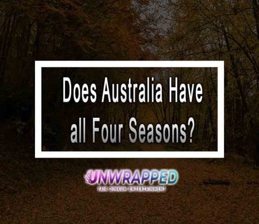 Does Australia Have all Four Seasons?