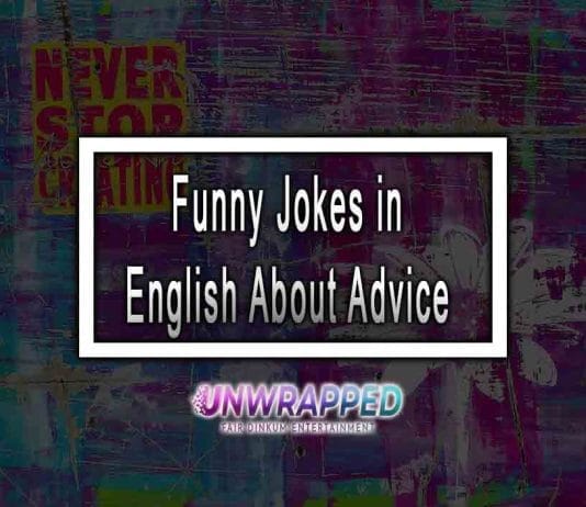 Funny Jokes in English About Advice