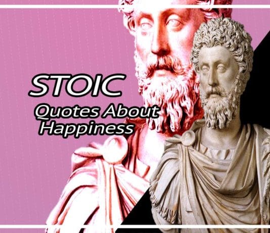 Best Stoicism Quotes About Happiness