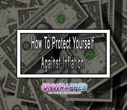 How To Protect Yourself Against Inflation