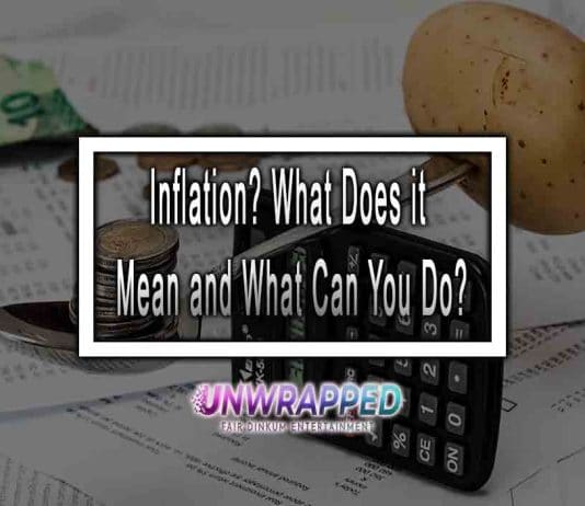 Inflation? What Does it Mean and What Can You Do?