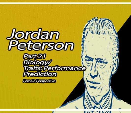 Biology & Traits: Performance Prediction Jordan B. Peterson Part 21