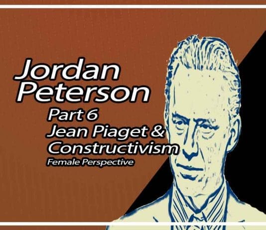 Personality: Jean Piaget & Constructivism Jordan B. Peterson Part 6