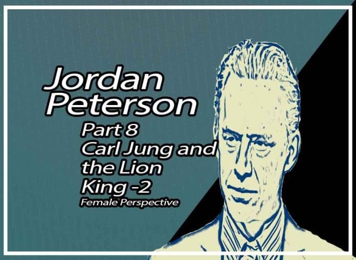 Carl Jung And The Lion King (Part 2) Jordan B. Peterson Part 8